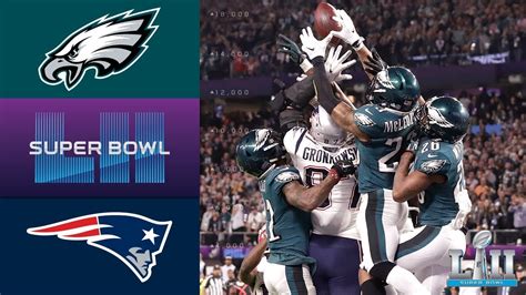 eagles vs patriots super bowl 2018 youtube